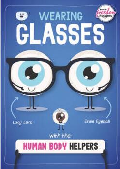 Wearing Glasses with the Human Body Helpers