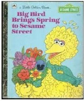 Big Bird Brings Spring