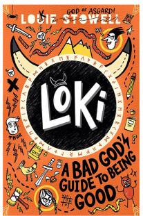 Loki: A Bad God's Guide to Being Good