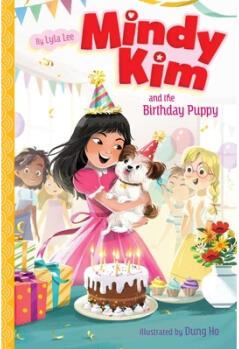 Mindy Kim and the Birthday Puppy: Volume 3