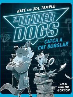 The Underdogs Catch a Cat Burglar