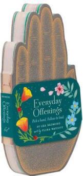 Everyday Offerings: Pick a Hand. Follow its ...