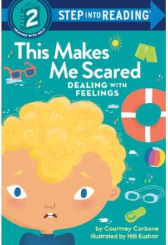 This Makes Me Scared: Dealing with Feelings