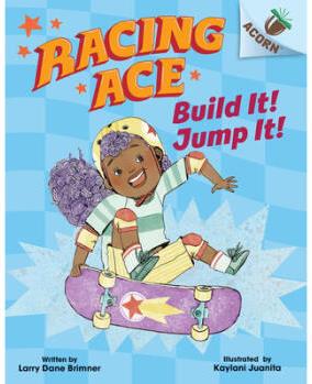 Build It! Jump It!: An Acorn Book (Racing Ac...