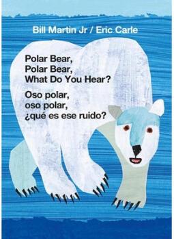 Polar Bear, Polar Bear, What Do You Hear? / ...