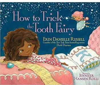 How to Trick the Tooth Fairy