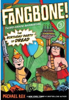 The Birthday Party of Dread Fangbone!Thi