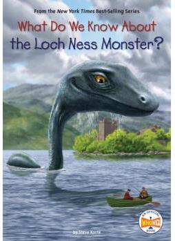 What Do We Know about the Loch Ness Monster?