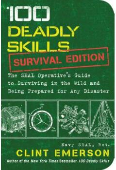 100 Deadly Skills: Survival Edition: The 海豹突擊隊