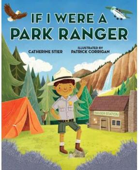 If I Were a Park Ranger