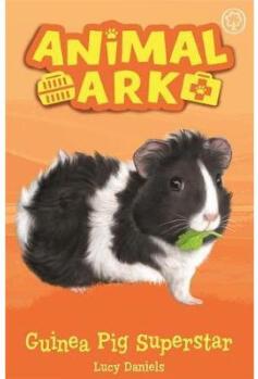 Animal Ark, New 7: Guinea Pig Superstar: Book 7