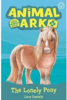 Animal Ark, New 8: The Lonely Pony: Book 8