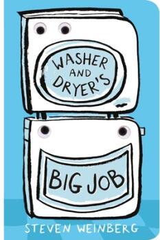 Washer and Dryer's Big Job