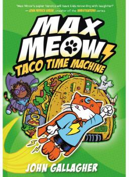 Max Meow Book 4: Taco Time Machine