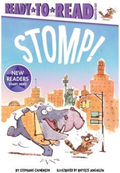 Stomp!: Ready-To-Read Ready-To-Go!