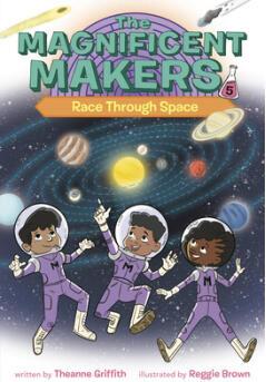 The Magnificent Makers #5: Race Through Space