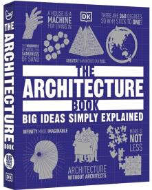 DK The Architecture Book 人類的思想百科叢書: 建筑學圖解