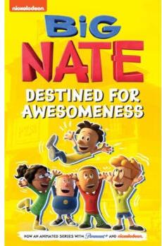 Big Nate: Destined for Awesomeness