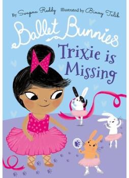 Ballet Bunnies: Trixie is Missing