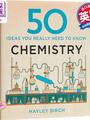 50 Chemistry Ideas You Really Need