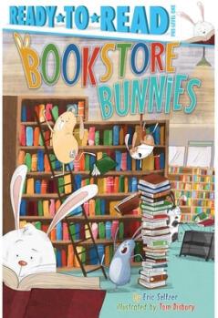 Bookstore Bunnies: Ready-To-Read Pre-Level 1