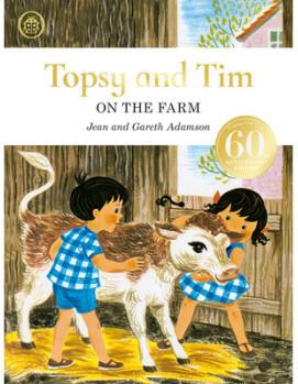 Topsy and Tim: On the Farm: 60th Anniversary...