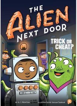 The Alien Next Door 4: Trick or Cheat?, Volu...
