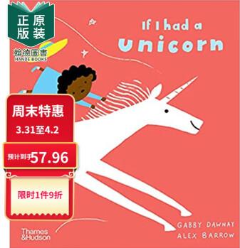 現(xiàn)貨 If I had a unicorn (Paperback) \/anglais 如果我有一只獨(dú)角獸 英文原版圖書(shū)籍正版 兒童故事閱讀繪本 3-6歲 Gabby Dawnay