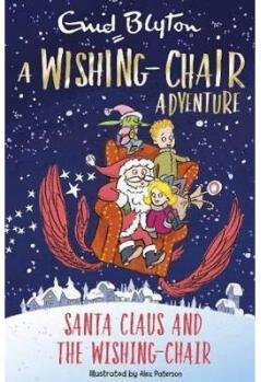 A Wishing-Chair Adventure: Santa Claus and t...