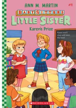 Karen's Prize (Baby-Sitters Little Sister #11)