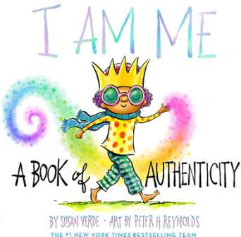 I Am Me: A Book of Authenticity