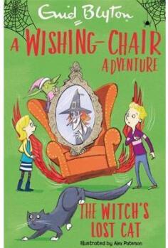 A Wishing-Chair Adventure: The Witch's Lost ...