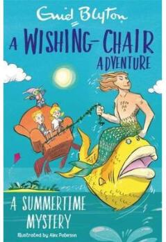 A Wishing-Chair Adventure: A Summertime Myst...