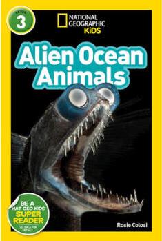 National Geographic Readers: Alien Ocean Ani...