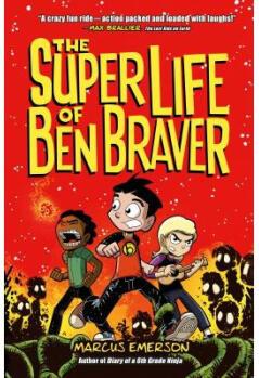 The Super Life of Ben Braver