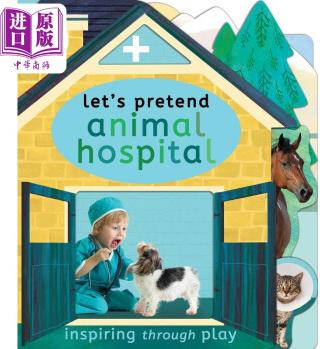 Let's Pretend Animal Hospital 動(dòng)物醫(yī)院扮演游戲書(shū) 英文原版兒童繪本 Nicola Edwards