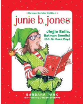 Junie B. Jones Deluxe Holiday Edition: Jingl...