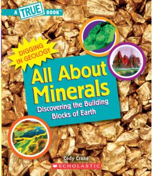 All about Minerals (a True Book: Digging