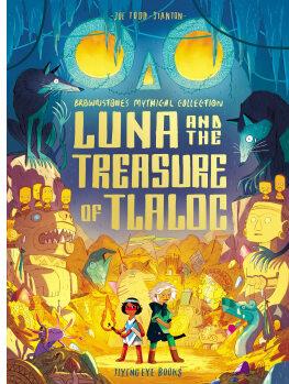 Luna and the Treasure of Tlaloc