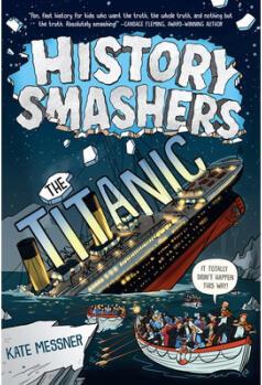 History Smashers: The Titanic 英文原版