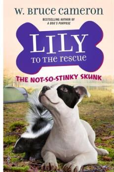 Lily to the Rescue: The Not-So-Stinky Skunk