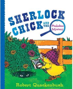 Sherlock Chick and the Peekaboo Mystery