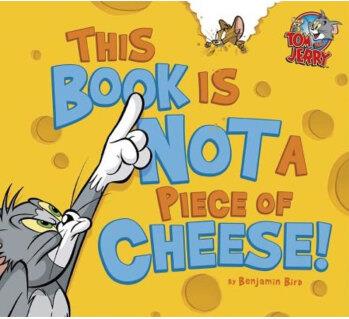 This Book Is Not a Piece of Cheese!