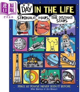 A Day in the Life of an Astronaut, Mars, and the Distant Stars生活中的一天: 太空 英文原版 進口科普繪本