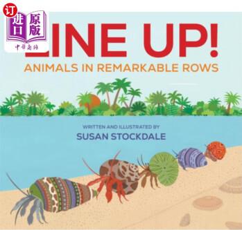 Line Up!: Animals in Remarkable Rows