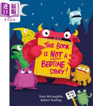 This Book is Not a Bedtime Story這不是睡前故事 英文原版 進(jìn)口圖書(shū) 兒童繪本 故事圖畫(huà)書(shū)