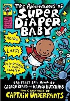 The Adventures of Super Diaper Baby