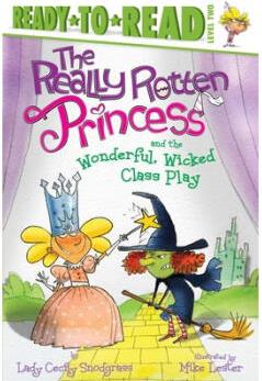 The Really Rotten Princess and the Wonderful...