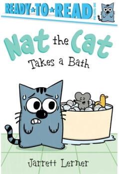 Nat the Cat Takes a Bath: Ready-To-Read Pre-...