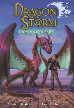 Dragon Storm #1: Tom and Ironskin